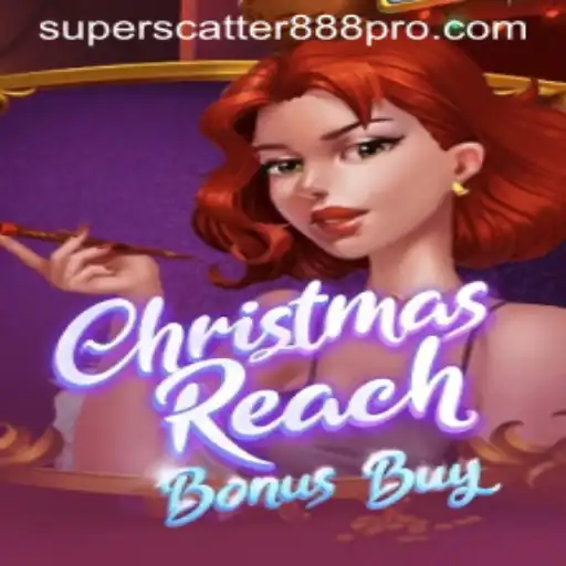 Experience Excitement with ChristmasReachBonusBuy and SUPER SCATTER 888