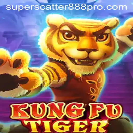 KungFuTiger: Exploring the Exciting World of SUPER SCATTER 888