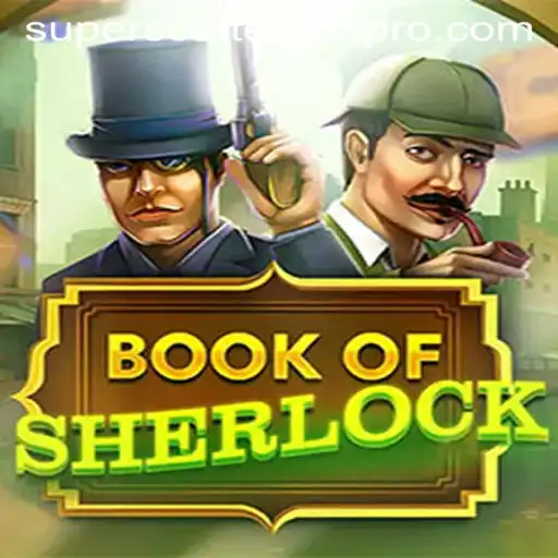 Exploring the Enigmatic World of BookOfSherlock and the Allure of SUPER SCATTER 888