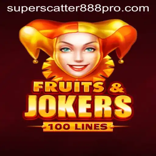 Discover the Thrilling World of FruitsAndJokers100 with SUPER SCATTER 888
