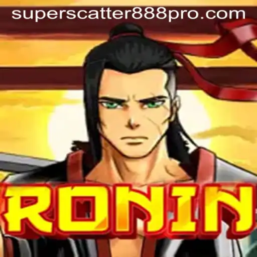 Epic Adventure Awaits in Ronin and the Enticing SUPER SCATTER 888